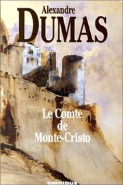 Cover of: Le Comte De Mont Cristo by Alexandre Dumas
