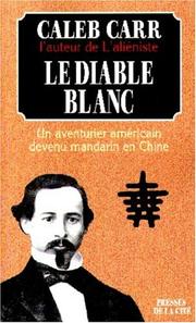 Cover of: Le diable blanc by Caleb Carr