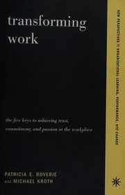 Cover of: Transforming work by Patricia Boverie
