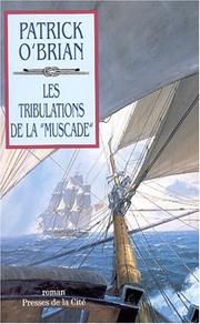 Cover of: Les Tribulations de la Muscade