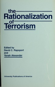Cover of: The Rationalization of terrorism