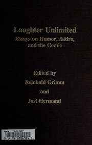 Cover of: Laughter Unlimited: Essays on Humor, Satire, and the Comic (Monatshefte Occasional Volumes)
