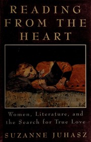 Cover of: Reading from the heart by Suzanne Juhasz