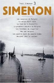 Cover of: Tout Simenon, centenaire tome 3 by Georges Simenon