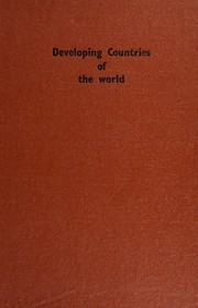 Cover of: Developing countries of the world.