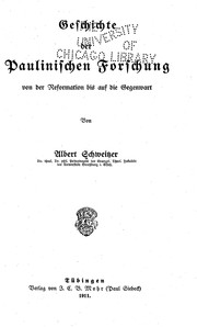 Cover of: Geschichte der Paulinischen Forschung von der Reformation bis auf die Gegenwart