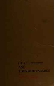 Cover of: Heat and thermodynamics: an intermediate textbook