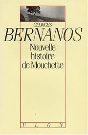 Nouvelle histoire de Mouchette by Georges Bernanos
