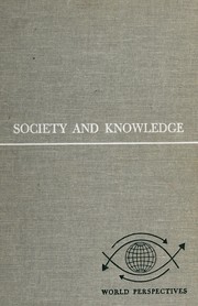 Cover of: Society and knowledge.
