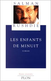 Cover of: Les Enfants de minuit by Salman Rushdie, Jean Guiloineau