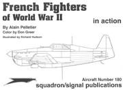 Cover of: French Fighters of World War II in Action - Aircraft No. 180 by Alain Pelletier