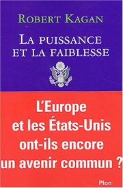 Cover of: La Puissance et la Faiblesse