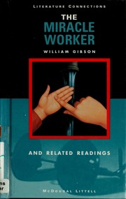 Cover of: The miracle worker: and related readings