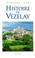 Cover of: Histoire de Vézelay