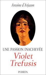 Cover of: Violet Trefusis by Antoine d' Arjuzon