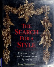 Cover of: The search for a style: Country life and architecture, 1897-1935