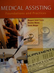 Cover of: Medical assisting by Margaret Schell Frazier