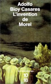 Cover of: L'Invention de Morel by Adolfo Bioy Casares