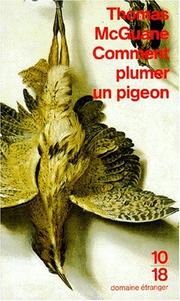 Cover of: Comment plumer un pigeon by Thomas McGuane