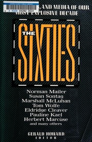 Cover of: The Sixties by edited by Gerald Howard.