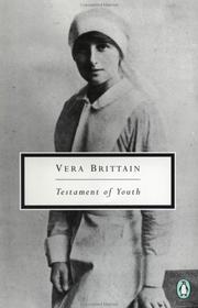 Cover of: Vera Brittain: Testament of Youth: An Autobiographical Study of the Years 1900-1925 (Penguin Twentieth-Century Classics)