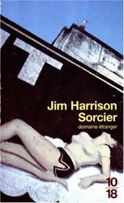 Cover of: Sorcier by Jim Harrison