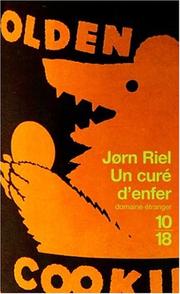 Cover of: Un curé d'enfer et autres racontars by Jørn Riel