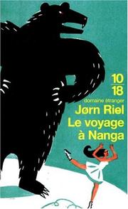 Cover of: Le voyage à Nanga by Jørn Riel