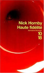Cover of: Haute Fidelite by Nick Hornby