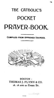 Cover of: The Catholic's pocket prayer-book by 