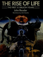 Cover of: The rise of life by John Reader