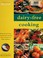 Cover of: Dairy-Free Cooking (Eating for Health)
