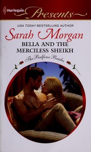 Bella and the Merciless Sheikh by Sarah Morgan, Sarah Morgan