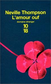 Cover of: L'Amour ouf by Neville Thompson, Isabelle D. Philippe
