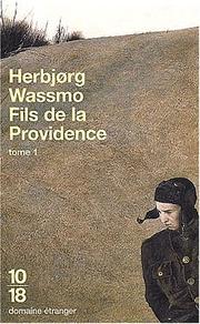 Cover of: Fils de la providence, tome 1
