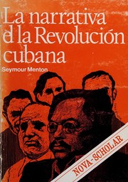 Cover of: La narrativa de la Revolución cubana by Seymour Menton