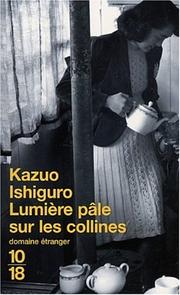 Cover of: Lumière pâle sur les collines by Kazuo Ishiguro