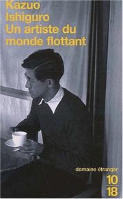 Cover of: Un artiste du monde flottant by Kazuo Ishiguro