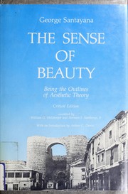 Cover of: The sense of beauty by George Santayana