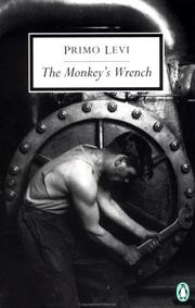 Cover of: The Monkey's Wrench (Penguin Twentieth-Century Classics) by Primo Levi