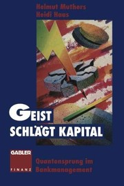 Cover of: Geist schlägt Kapital: Quantensprung im Bankmanagement