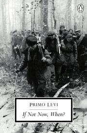 Cover of: If Not Now, When? (Penguin Twentieth-Century Classics) by Primo Levi