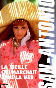 Cover of: La Vieille qui marchait dans la mer