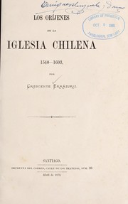 Cover of: Los ori jenes de la iglesia Chilena, 1540-1603 by Crescente Erra zuriz