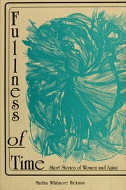 Cover of: Fullness of time by Martha Whitmore Hickman