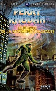 Cover of: Le Mirage de la montagne chantante