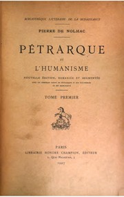 Cover of: Pétrarque et l'humanisme by Pierre de Nolhac