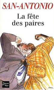 Cover of: La fête des paires by Frédéric Dard