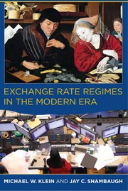 Cover of: Exchange rate regimes in the modern era by Michael W. Klein