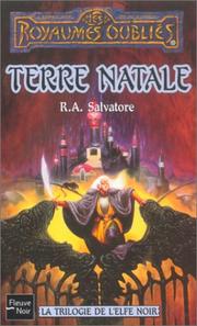 Cover of: La Trilogie de l'Elfe noir  by R. A. Salvatore, R. A. Salvatore